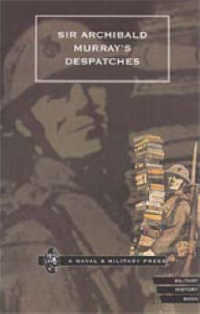 Sir Archibald Murray's Despatches