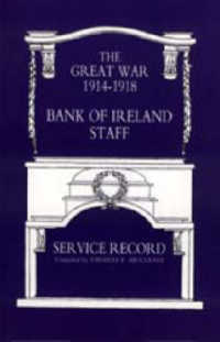 Great War 1914-1918 Bank of Ireland Staff Service Record