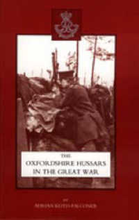 Oxfordshire Hussars in the Great War 1914-1918