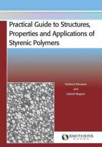 Practical Guide to Structures， Properties and Applications of Styrenic