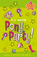 Pony Party! (The Pyjama Gang)