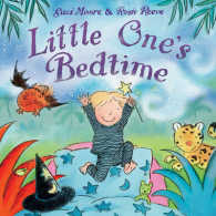 スージー・ムーア（文）／ロージー・リーヴ（絵）『わたし、まだ　ねむくないの！』（原書）<br>Little One's Bedtime -- Paperback
