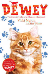 Dewey : The True Story of a World-famous Library Cat -- Hardback