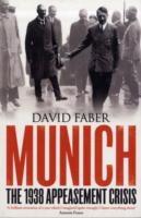 Munich : The 1938 Appeasement Crisis -- Paperback / softback