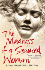 Madness of a Seduced Woman -- Paperback