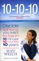 10-10-10 : A Life-transforming Idea -- Paperback / softback