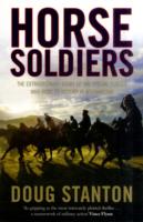 『ホ－ス・ソルジャ－ 　米特殊騎馬隊、アフガンの死闘』(原書)<br>Horse Soldiers : The Extraordinary Story of a Band of Special Forces Who Rode to Victory in Afghanistan