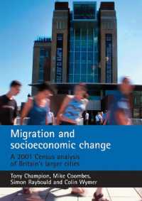 Migration and socioeconomic change : A 2001 Census analysis of Britain's larger cities
