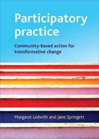 Participatory practice : Community-based action for transformative change