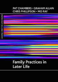 高齢者の家族関係<br>Family practices in later life (Ageing and the Lifecourse)