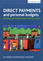 直接支給と個人予算（第２版）<br>Direct payments and personal budgets : Putting personalisation into practice （2ND）