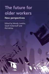 The future for older workers : New perspectives