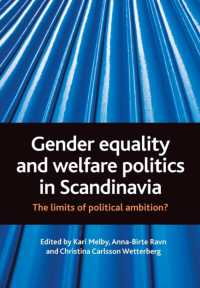 Gender equality and welfare politics in Scandinavia : The limits of political ambition?