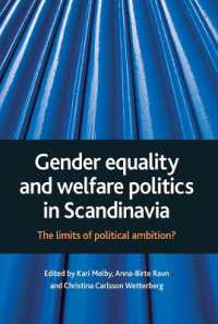 Gender equality and welfare politics in Scandinavia : The limits of political ambition?