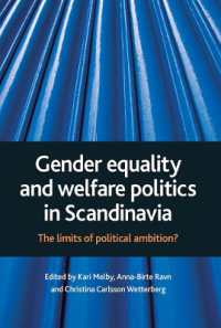 Gender equality and welfare politics in Scandinavia : The limits of political ambition?