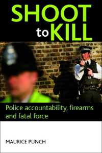 Shoot to kill : Police accountability, firearms and fatal force