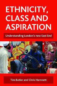 エスニシティ、階級と願望：ロンドンのイースト・エンドの事例<br>Ethnicity, class and aspiration : Understanding London's new East End