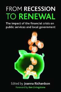 金融危機の公共サービスと地方政府への影響<br>From recession to renewal : The impact of the financial crisis on public services and local government