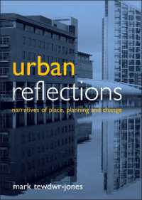 英国の都市：場所、計画と変化のナラティブ<br>Urban reflections : Narratives of place, planning and change