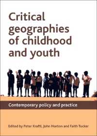 青少年の批判的地理学<br>Critical Geographies of Childhood and Youth : Contemporary Policy and Practice
