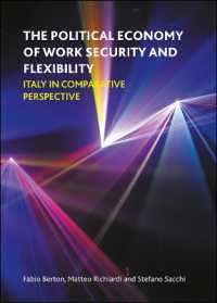 雇用におけるセキュリティとフレキシビリティの政治経済学：イタリアの比較考察<br>The Political Economy of Work Security and Flexibility : Italy in Comparative Perspective