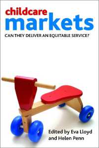児童ケアの市場化<br>Childcare Markets : Can They Deliver an Equitable Service?