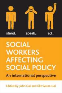 社会政策へのソーシャルワーカーの影響：国際的視座<br>Social Workers Affecting Social Policy : An International Perspective