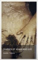 Diaries of Adam and Eve (Oneworld Classics) （Reprint）