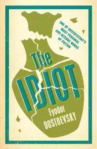 The Idiot: New Translation (Evergreens)