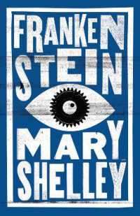 Frankenstein : Annotated Edition (Evergreens)