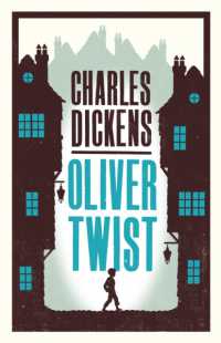 Oliver Twist : Annotated Edition (Alma Classics Evergreens) (Evergreens)