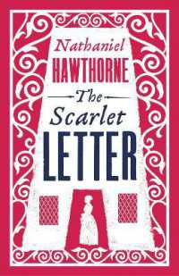The Scarlet Letter : Annotated Edition (Alma Classics Evergreens) (Evergreens)