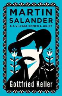 Martin Salander and a Village Romeo and Juliet : Annotated Edition