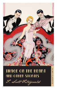 Image on the Heart and Other Stories : Annotated Edition (The F. Scott Fitzgerald Collection)