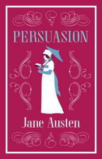 Persuasion : Annotated Edition (Alma Classics Evergreens) (Evergreens)