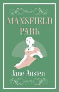Mansfield Park : Annotated Edition (Alma Classics Evergreens) (Evergreens)