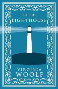 To the Lighthouse : Annotated Edition (Alma Classics Evergreens) (Evergreens)