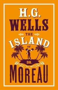 The Island of Dr Moreau : Annotated Edition (Alma Classics Evergreens) (Evergreens)