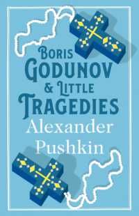 Boris Godunov and Little Tragedies : Newly translated and Annotated - Also inclued an extract from John Wilson's the City of the Plague.