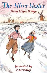 The Silver Skates : Illustrated by Peter Bailey (Alma Junior Classics)