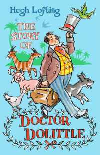 ヒュー・ロフティング 著『ドリトル先生アフリカへ行く』（原書）<br>The Story of Dr Dolittle : Presented with the original Illustrations (Alma Junior Classics)