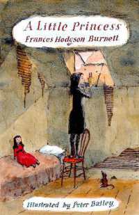 A Little Princess : Illustrated by Peter Bailey (Alma Junior Classics)