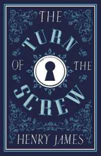 The Turn of the Screw : Annotated Edition (Alma Classics Evergreens) (Alma Classics Evergreens)