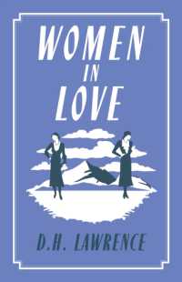 Women in Love : Annotated Edition (Alma Classics Evergreens) (Alma Classics Evergreens)