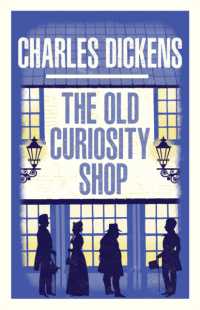 The Old Curiosity Shop : Annotated Edition (Alma Classics Evergreens)