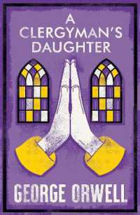 A Clergyman's Daughter : Annotated Edition