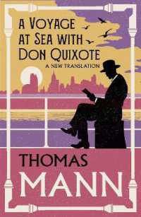 A Voyage at Sea with Don Quixote : New Translation