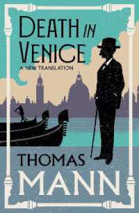 Death in Venice : New Translation (Alma Classics Evergreens) (Alma Classics Evergreens)