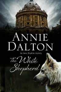 The White Shepherd (An Anna Hopkins Mystery)