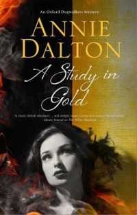 A Study in Gold (An Oxford Dogwalker Mystery)